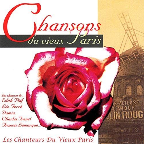 Les Chanteurs Du Vieux Paris - Chansons du vieux Paris (2018)