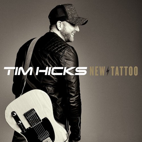 Tim Hicks - New Tattoo (2018)