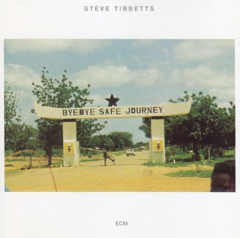 Steve Tibbetts - Safe Journey (1983)