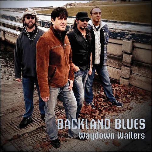 Waydown Wailers - Backland Blues (2018)