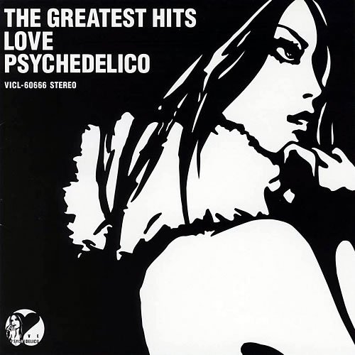 Love Psychedelico ‎- The Greatest Hits (2001) Hi-Res