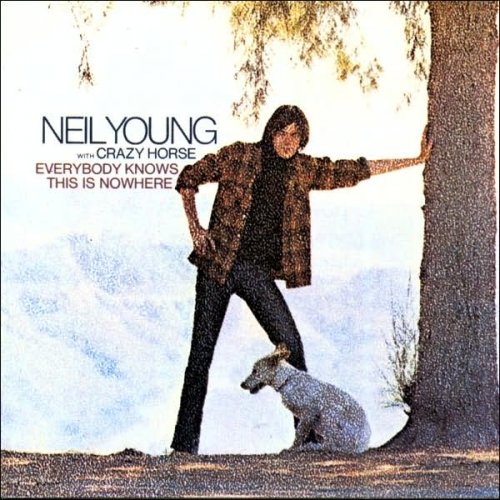 Neil Young with Crazy Horse - Everybody Knows This Is Nowhere (1969/1977) Hi-Res