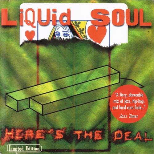 Liquid Soul - Here's The Deal (2000)