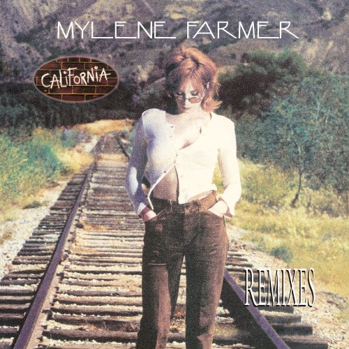 Mylène Farmer - California (Remixes) (1996/2018) [Hi-Res]