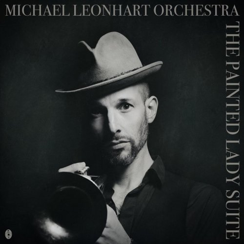 Michael Leonhart Orchestra - The Painted Lady Suite (2018) [Hi-Res]