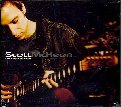 Scott McKeon - Can't Take No More (2007)