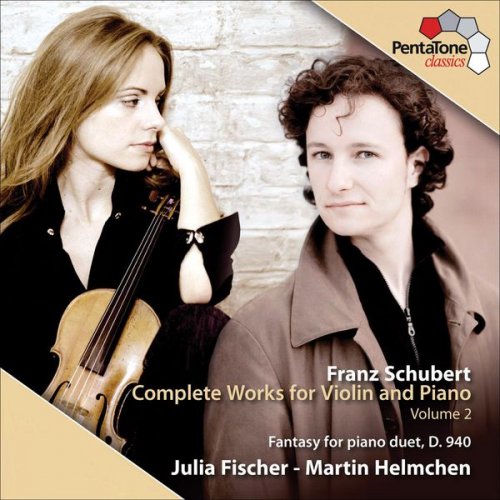 Julia Fischer, Martin Helmchen - Schubert: Complete Works for Violin and Piano, Vol. 2 (2010) Hi-Res