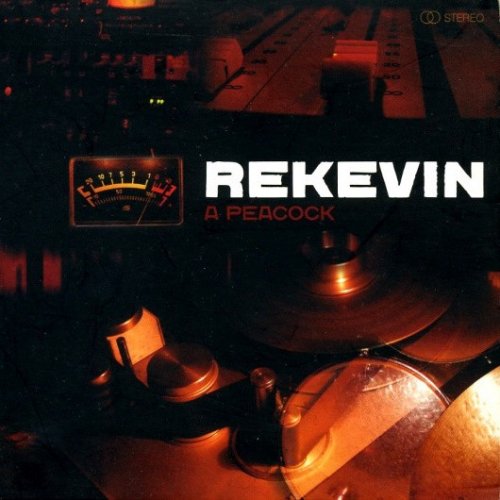 Rekevin - A Peacock (2008)