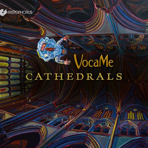 VocaMe - Cathedrals: Vocal Music from the Time of the Great Cathedrals (2018)