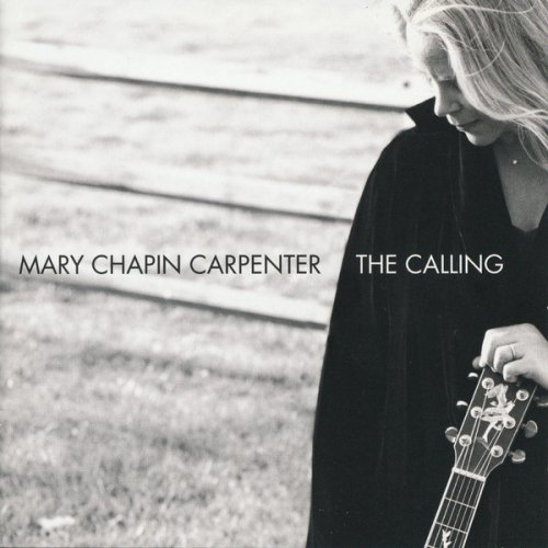 Mary Chapin Carpenter - The Calling (2007)