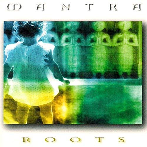 Mantra - Roots (2002)