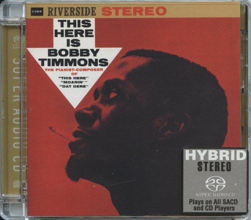 Bobby Timmons ‎- This Here Is Bobby Timmons (1960) [2004 SACD]