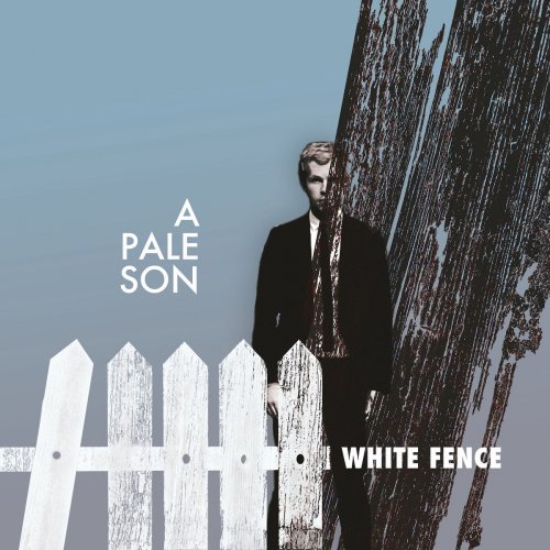 A Pale Son - White Fence (2018)