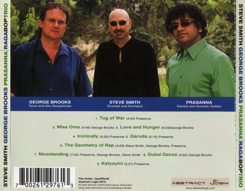 Steve Smith, George Brooks, Prasanna - The Raga Bop Trio (2010)