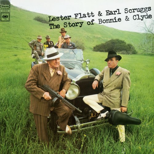 Lester Flatt & Earl Scruggs - The Story Of Bonnie & Clyde (2018) [Hi-Res]