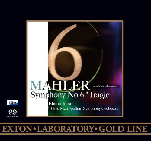 Tokyo Metropolitan Symphony Orchestra, Eliahu Inbal - Mahler: Symphony No. 6 (2014) [DSD64] DSF + HDTracks