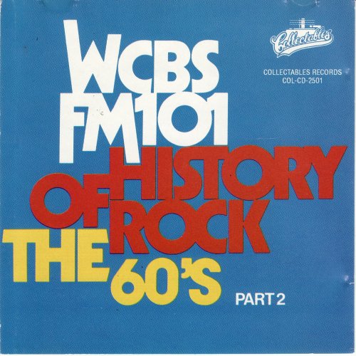 VA - WCBS-FM-101: The History Of Rock (The 60's, Part 2) (1991)