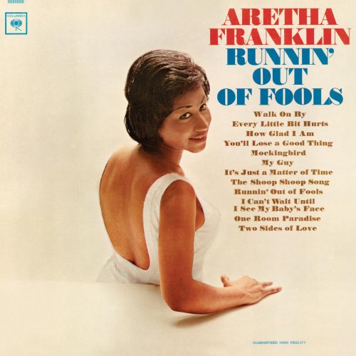 Aretha Franklin - Runnin' Out Of Fools (2011) [Hi-Res]