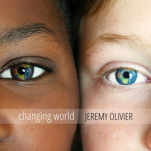 Jeremy Olivier - Changing World (2018)