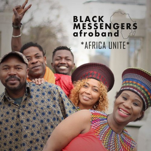 Black Messengers Afro Band - Africa Unite (2018)