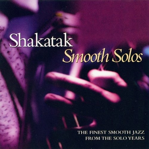Shakatak - Smooth Solos (2003)