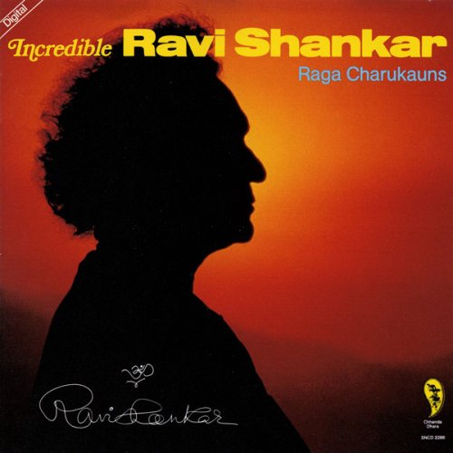 Ravi Shankar - Incredible Ravi Shankar - Raga Charukauns (1986)