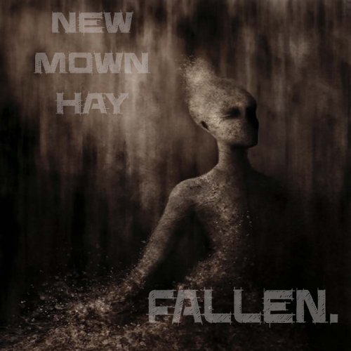 New Mown Hay - Fallen (2018)