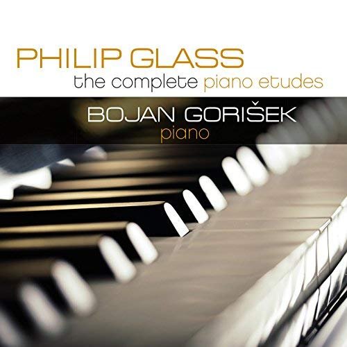 Bojan Gorisek - Philip Glass: The Complete Piano Etudes (2017) CD-Rip