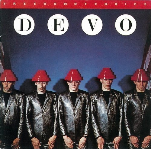 Devo - Freedom Of Choice (1980)