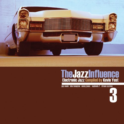 VA - The Jazz Influence, Vol. 3 (2008) flac