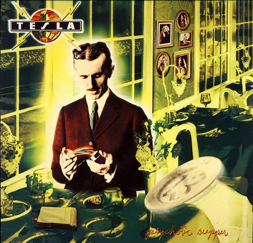 Tesla - Psychotic Supper (1991) LP