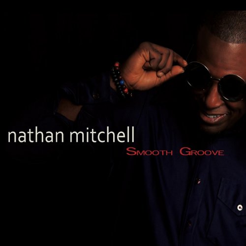Nathan Mitchell - Smooth Groove (2018)