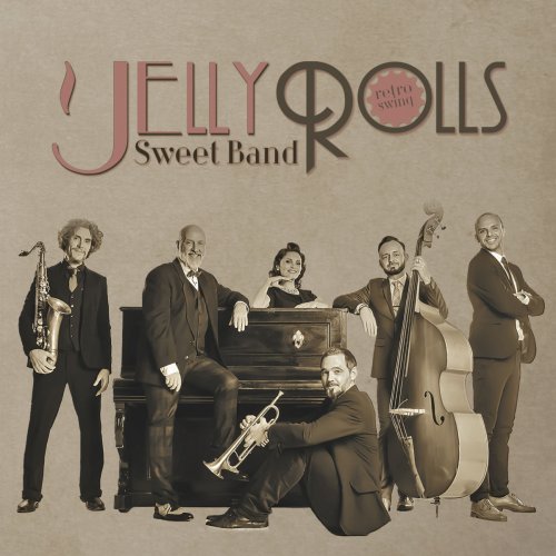 Jelly Rolls Sweet Band - Jelly Rolls Sweet Band (2018)