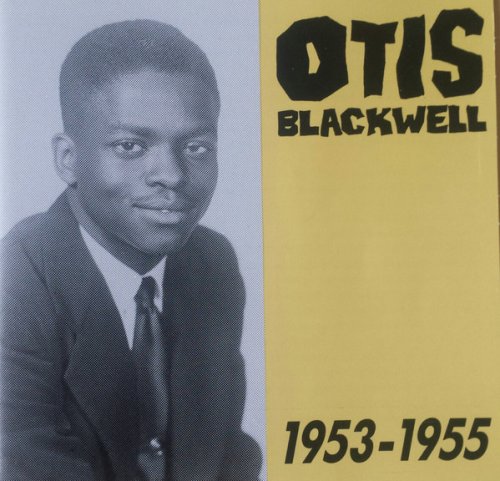 Otis Blackwell - 1953-1955 (1991)