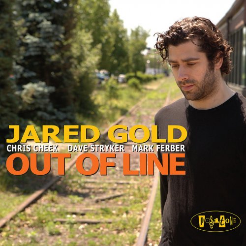 Jared Gold - Out Of Line (2010) FLAC