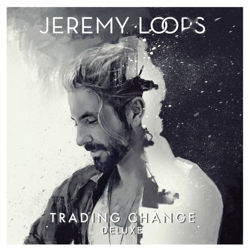 Jeremy Loops - Trading Change (Deluxe Edition) (2014)