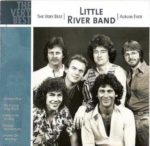 Little River Band - The Very Best Album Ever (2001)