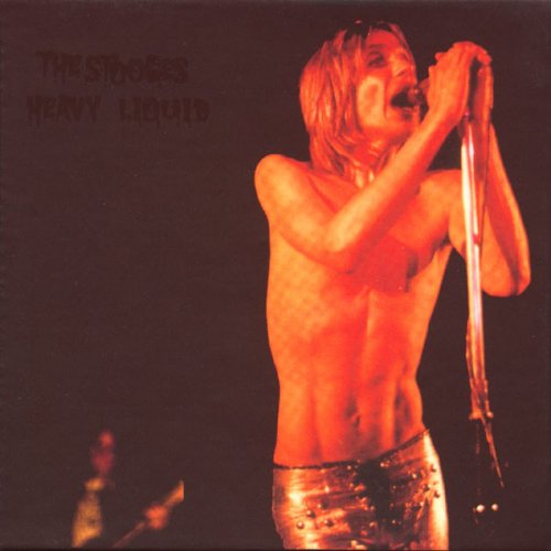 The Stooges - Heavy Liquid (6 CD, Box Set) (2005)