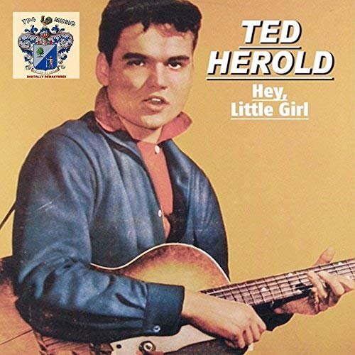 Ted Herold - Hey, Little Girl (2018)