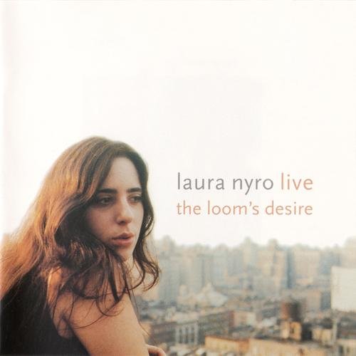 Laura Nyro - Live / The Loom's Desire (2002) CDRip