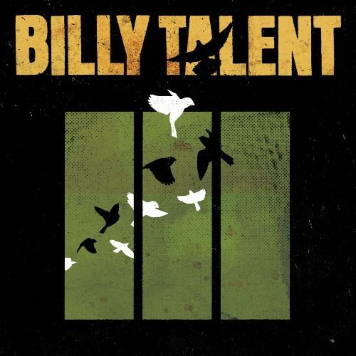 Billy Talent - Billy Talent III (Bonus Tracks) (2009)