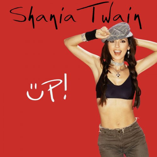 Shania Twain - Up! (Red And Green Versions) (2017) [Hi-Res]