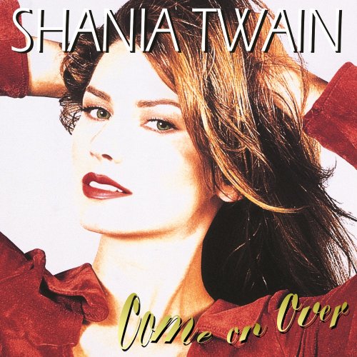 Shania Twain - Come On Over (Standard Version) (2017) [Hi-Res]