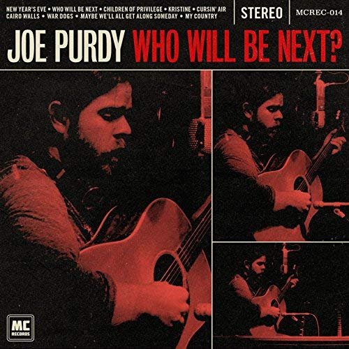 Joe Purdy - Who Will Be Next? (2016/2018) Hi Res