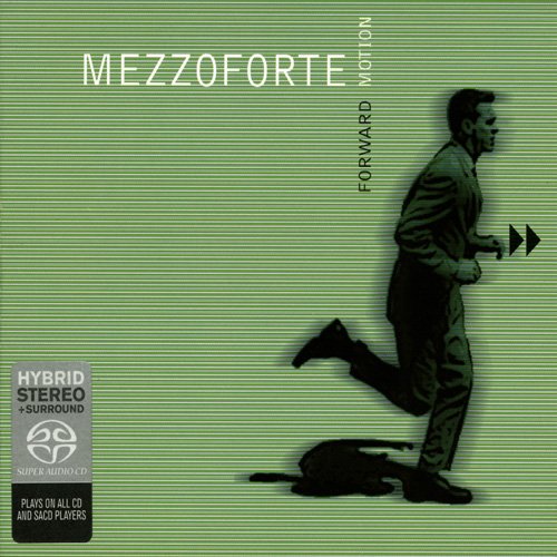 Mezzoforte - Forward Motion (2004) [SACD]