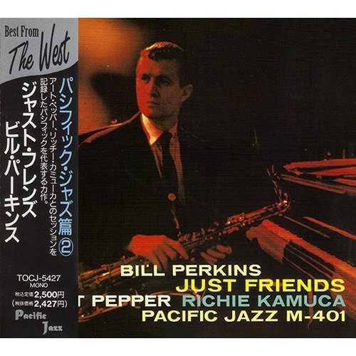 Bill Perkins, Art Pepper, Richie Kamuca - Just Friends (1956/1992)