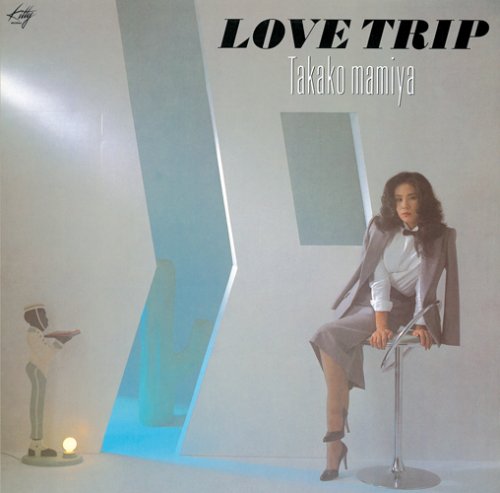 Takako Mamiya - Love Trip (1982/2012)