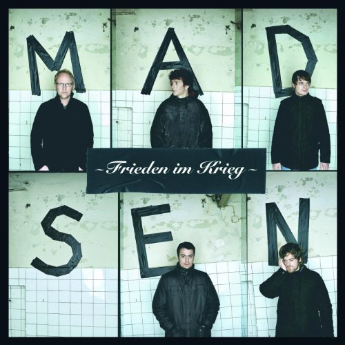 Madsen - Frieden im Krieg (2008)