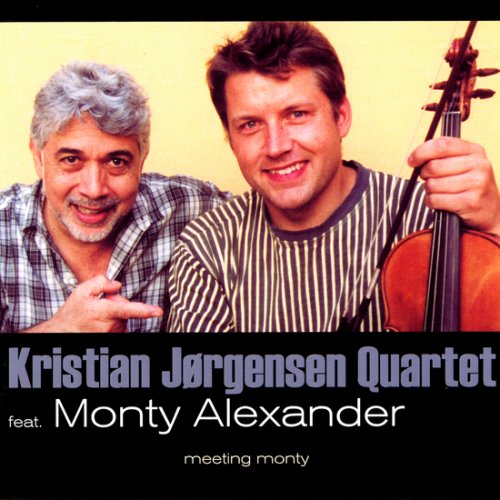 Kristian Jørgensen - Kristian Jørgensen Meets Monty Alexander  (2001)