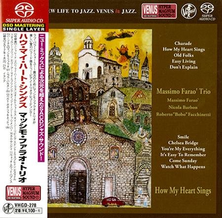 Massimo Farao Trio - How My Heart Sings (2018) [SACD]